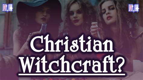 The path of a chrlstian witch